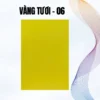 Vàng Tươi - 06